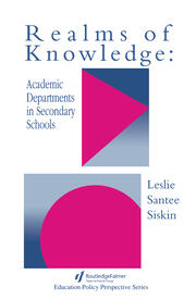 Realms Of Knowledge: Academic Departments In Secondary Schools book cover