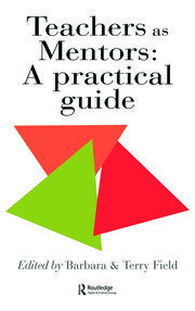 Teachers As Mentors: A Practical Guide book cover