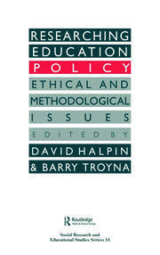 Researching education policy: Ethical and methodological issues book cover