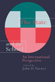 The State And The School: An International Perspective book cover