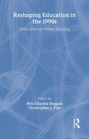 Reshaping Education In The 1990s: Perspectives On Primary Schooling book cover