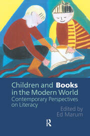 Children And Books In The Modern World: Contemporary Perspectives On Literacy book cover