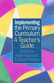 Implementing the Primary Curriculum: A Teacher's Guide book cover