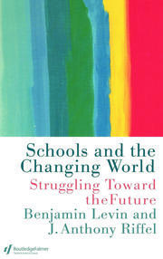Schools and the Changing World book cover