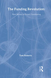 The Funding Revolution: New Routes to Project Fundraising book cover