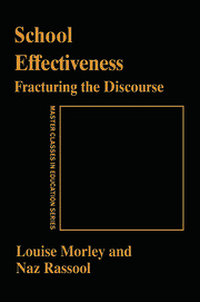 School Effectiveness: Fracturing the Discourse book cover