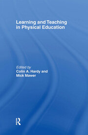 Learning and Teaching in Physical Education book cover