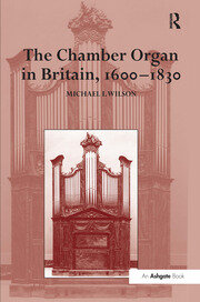 The Chamber Organ in Britain, 1600–1830 book cover