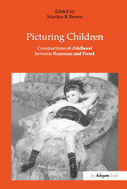 Picturing Children: Constructions of Childhood Between Rousseau and Freud book cover