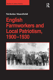 English Farmworkers and Local Patriotism, 1900–1930 book cover