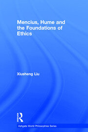 Mencius, Hume and the Foundations of Ethics book cover