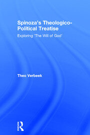 Spinoza's Theologico-Political Treatise: Exploring 'The Will of God' book cover