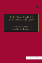 The Idea of Music in Victorian Fiction book cover