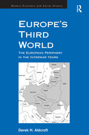 Europe's Third World: The European Periphery in the Interwar Years book cover