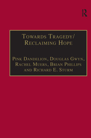 Towards Tragedy/Reclaiming Hope: Literature, Theology and Sociology in Conversation book cover