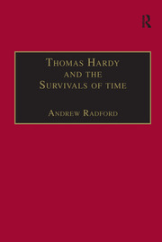 Thomas Hardy and the Survivals of Time book cover