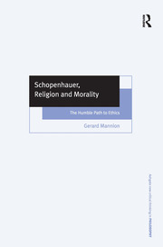 Schopenhauer, Religion and Morality: The Humble Path to Ethics book cover