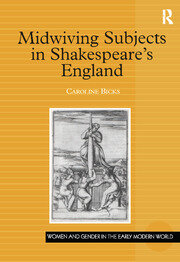 Midwiving Subjects in Shakespeare’s England book cover