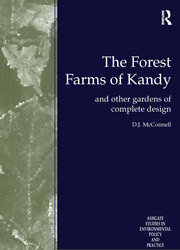 The Forest Farms of Kandy: and Other Gardens of Complete Design book cover