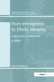 From Immigrants to Ethnic Minority: Making Black Community in Britain book cover