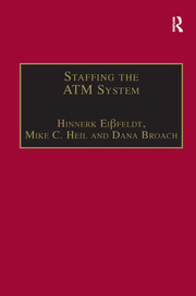 Staffing the ATM System: The Selection of Air Traffic Controllers book cover