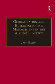 Globalization and Human Resource Management in the Airline Industry book cover
