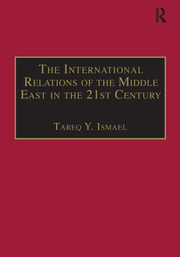 The International Relations of the Middle East in the 21st Century: Patterns of Continuity and Change book cover