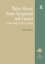 Water Stress: Some Symptoms and Causes: A Case Study of Ta'iz, Yemen book cover