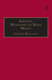 Airlines: Managing to Make Money book cover