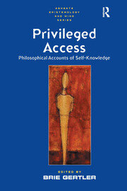 Privileged Access: Philosophical Accounts of Self-Knowledge book cover