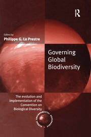 Governing Global Biodiversity: The Evolution and Implementation of the Convention on Biological Diversity book cover