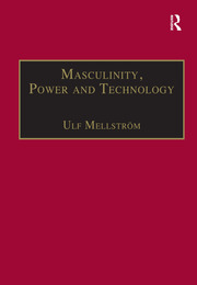 Masculinity, Power and Technology: A Malaysian Ethnography book cover