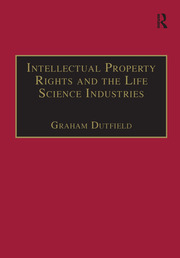 Intellectual Property Rights and the Life Science Industries: A Twentieth Century History book cover