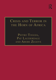 Crisis and Terror in the Horn of Africa: Autopsy of Democracy, Human Rights and Freedom book cover