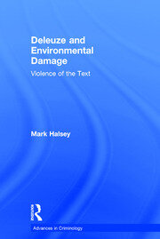 Deleuze and Environmental Damage: Violence of the Text book cover