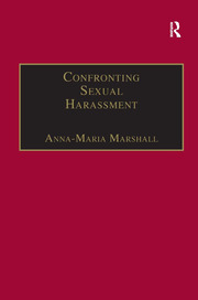 Confronting Sexual Harassment: The Law and Politics of Everyday Life book cover