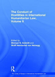 The Conduct of Hostilities in International Humanitarian Law, Volume II book cover