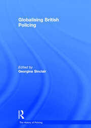 Globalising British Policing book cover