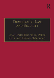 Democracy, Law and Security: Internal Security Services in Contemporary Europe book cover
