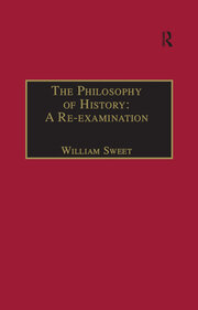 The Philosophy of History: A Re-examination book cover
