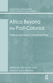 Africa Beyond the Post-Colonial: Political and Socio-Cultural Identities book cover