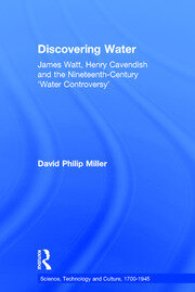 Discovering Water: James Watt, Henry Cavendish and the Nineteenth-Century 'Water Controversy' book cover