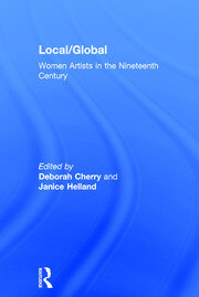 Local/Global: Women Artists in the Nineteenth Century book cover