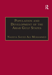 Population and Development of the Arab Gulf States: The Case of Bahrain, Oman and Kuwait book cover