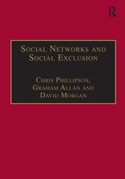 Social Networks and Social Exclusion: Sociological and Policy Perspectives book cover