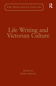 Life Writing and Victorian Culture book cover