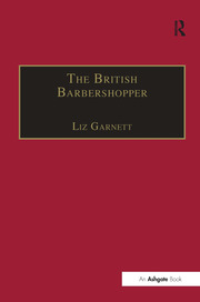 The British Barbershopper: A Study in Socio-Musical Values book cover