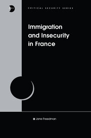 Immigration and Insecurity in France book cover