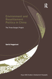 Environment and Resettlement Politics in China: The Three Gorges Project book cover
