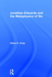 Jonathan Edwards and the Metaphysics of Sin book cover